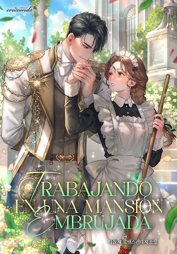 Trabajando En Una Mansión Embrujada - Novela
