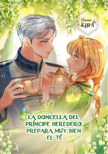 La Doncella del Príncipe Heredero prepara muy bien el té