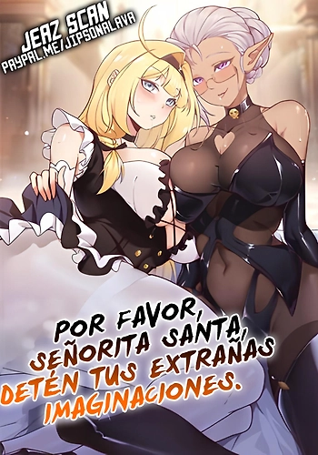 Por favor, Señorita Santa, detén tus extrañas imaginaciones.
