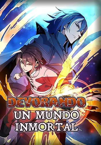 Devorando un Mundo Inmortal